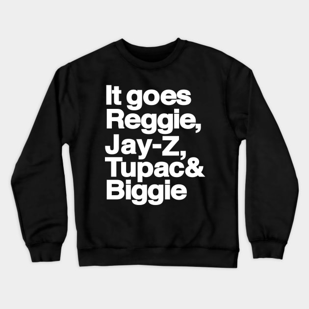 Til I Collapse Helvetica Hip-Hop Legends Crewneck Sweatshirt by Carl Cordes